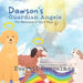 Dawson's Guardian Angels by D. D. Scott
