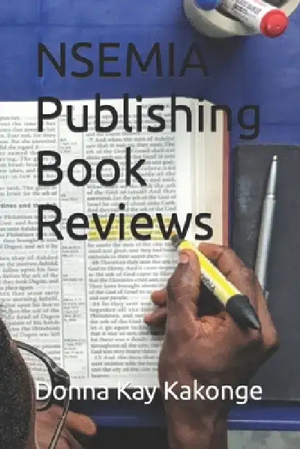NSEMIA Publishing Book Reviews by Donna Kay Kakonge