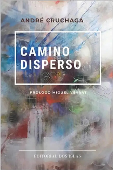 Camino disperso by Interián, Odalys