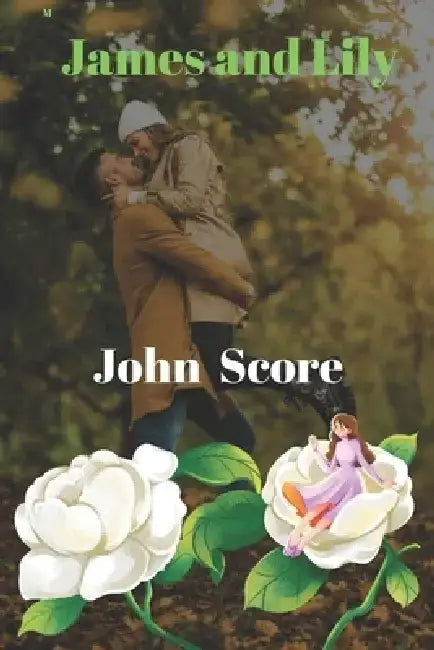 James and Lily by John Score