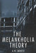 The Melankholia Theory by A. N. Mouse