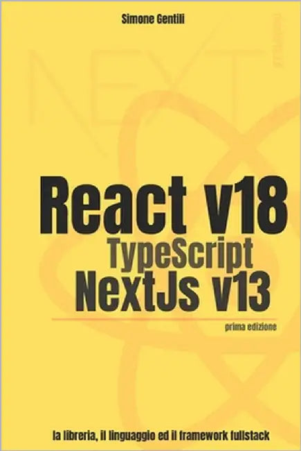 React, TypeScript and NextJs by Gentili, Simone