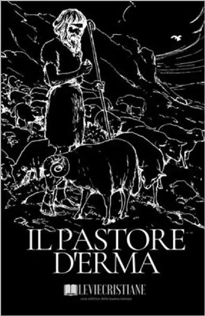 Il Pastore d'Erma by (Le Vie Della Cristianità), Anonimo