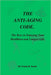 The Anti-Aging Code: The Keys to Enjoying Your Healthiest and Longest Life by Frank N. Scott