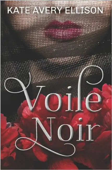 Voile Noir by Ellison, Kate Avery