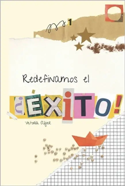 Redefinamos el éxito by Alger, Maria Victoria