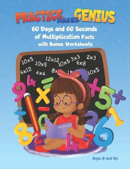 Practice Makes Genius: Multiplication Facts by Math Tutor Tiff