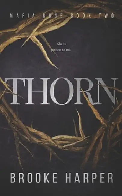 Thorn: A Dark Age Gap Mafia Romance by Brooke Harper