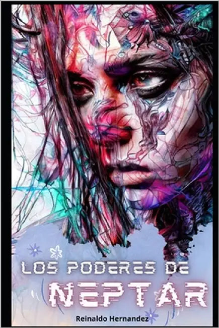 Los poderes de Neptar by Hernandez, Reinaldo A.