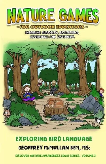 Discover Nature Awareness (3): Exploring Bird language by Geoffrey McMullan Bem