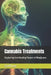 Cannabis Treatments: Exploring the Healing Power of Marijuana by Scriff Lee