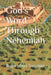 God's Word Through Nehemiah by Roger Henri Trepanier