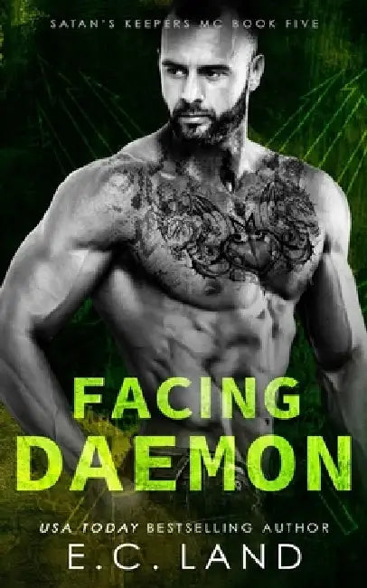 Facing Daemon by E. C. Land
