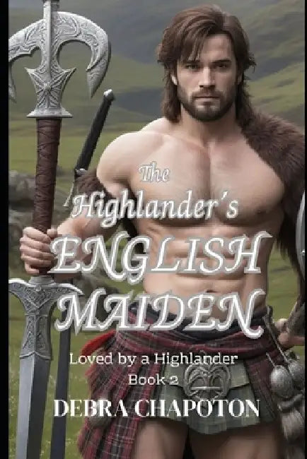 The Highlander's English Maiden: A Scottish Historical Romance Novel by Marlisa Kriscott