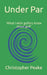 Under Par: 'What I wish golfers knew about golf' by Christopher Peake