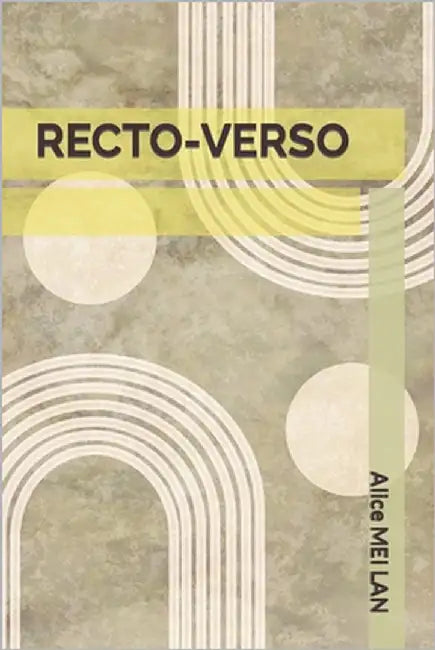 Recto-Verso by Mei Lan, Alice