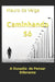 Caminhando So by Mauro Da Veiga