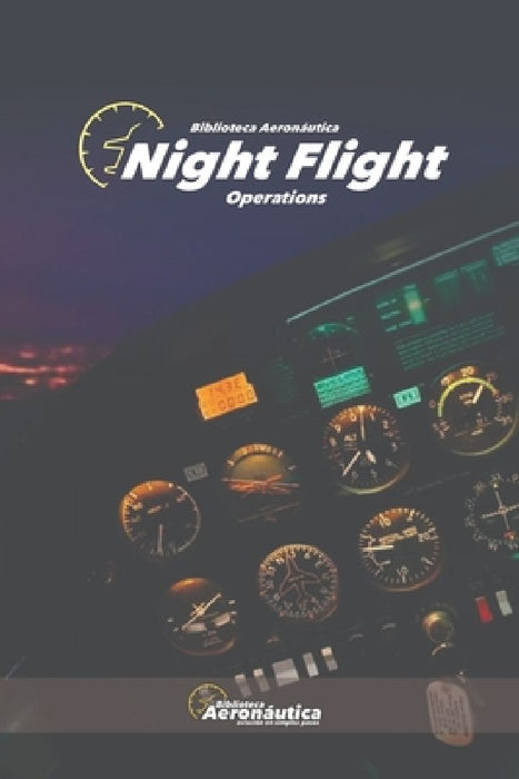 Night Flight Operations by Facundo Conforti