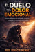 El duelo y el dolor emocional by Jose Ignacio Méndez