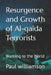 Resurgence and Growth of Al-qaida Terrorists: Warning to the World by Paul Williamson