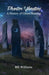 Phantom Vibrations: A History of Ghost Hunting by Br Williams