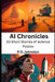 AI Chronicles: 20 Short Stories of Science Fiction by R. D. Johnston