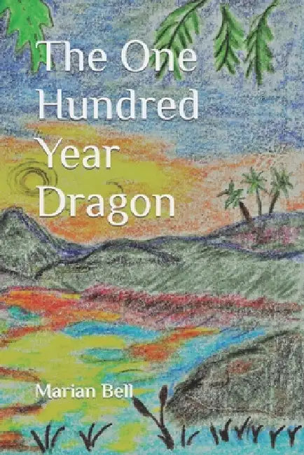 The One Hundred Year Dragon