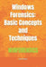 Windows Forensics: Basic Concepts and Techniques by Issa Ngoie