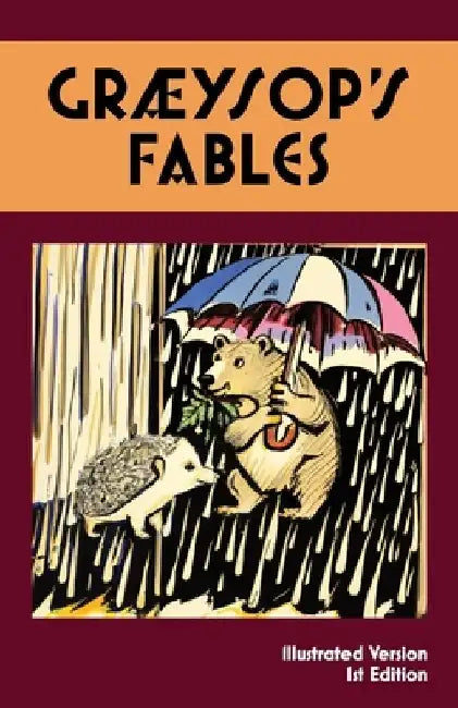 Graeysop's Fables by Graeysop