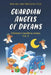 Guardian Angels of Dreams Vol. 2: Children`s bedtimes stories by Brenda Lee Feliciano Cruz