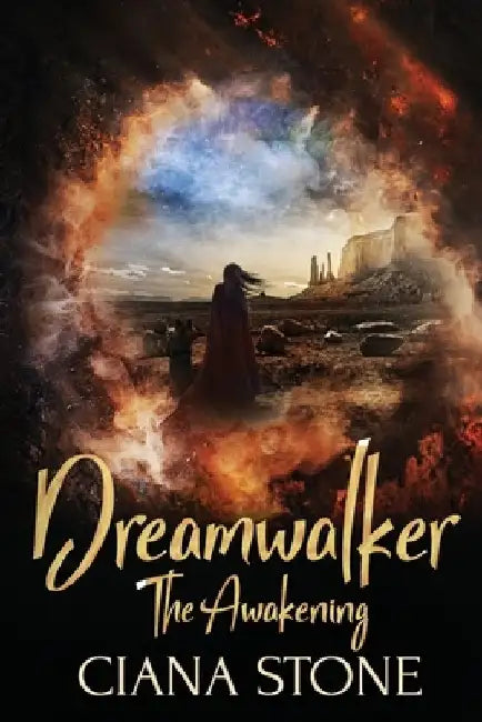 Dreamwalker - The Awakening by Syneca Featherstone