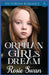 Orphan Girl's Dream: Victorian Romance by Rosie Swan