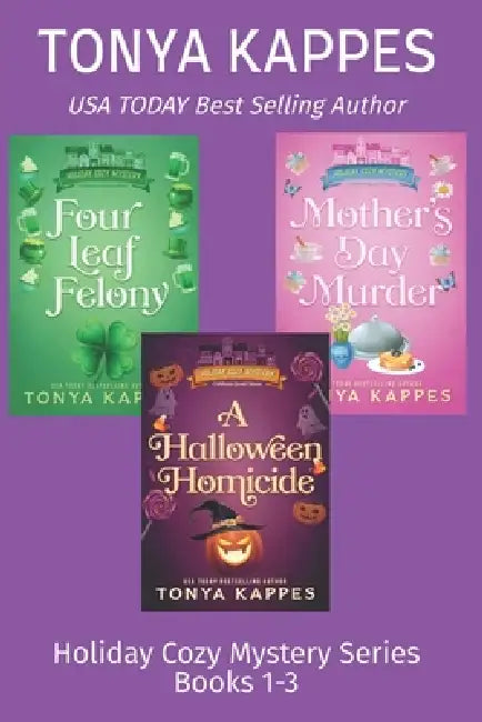 Holiday Cozy Mystery Series Collection Books 1-3 by Tonya Kappes