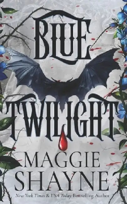 Blue Twilight: A delicious, spicy contemporary paranormal confection by Maggie Shayne