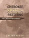 Cherokee Speech Patterns by Jw Webster