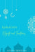 Ramadan: Etiquette and Traditions by Ayesha Abdullah