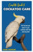 Complete Guide to Cockatoo Care: Be the best pet owner to your cockatoo with this amazing book by Joann Andrews