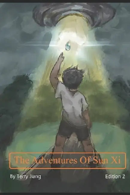 The Adventures Of Sun Xi by Terry Jiang
