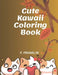 cute kawaii coloring book by F. Franklin