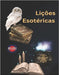 Lições Esotéricas by Rubi, Angeline