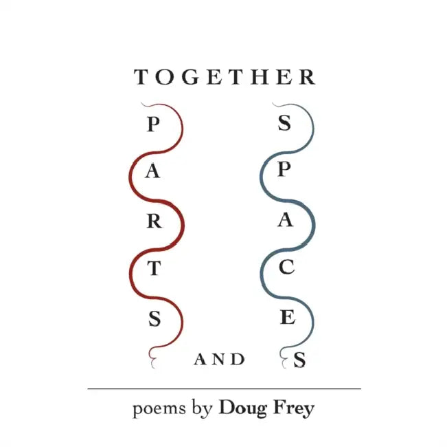 Together Parts And Spaces