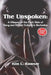 The Unspoken: A Glimpse of the Dark Side of Gang and Street Culture in Barbados by Kim Lisa Ramsay