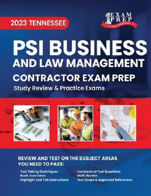 2023 Tennessee Contractor Business and Law Management Exam Prep: 2023 Study Review & Practice Exams by One Exam Prep