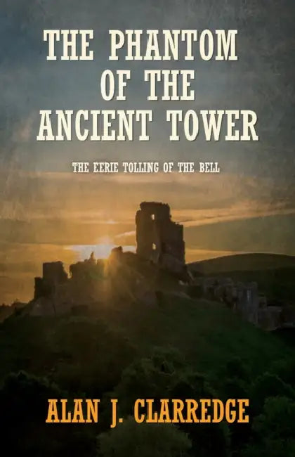 The Phantom Of The Ancient Tower