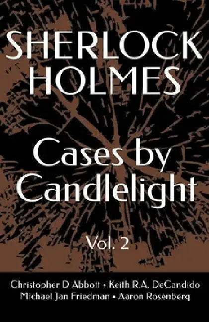 SHERLOCK HOLMES Cases By Candlelight (Vol. 2) by Michael Jan Friedman