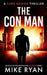The Con Man by Mike Ryan