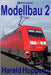 Modellbau 2 by Huppertz, Harald