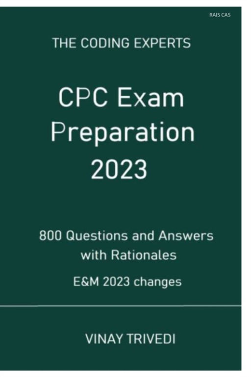 Cpc Exam Preparation 2023 by Cas, Rais