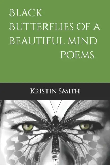 Black Butterflies Of A Beautiful Mind