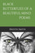 Black Butterflies Of A Beautiful Mind